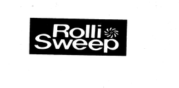 ROLLI-SWEEP trademark