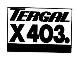 TERGAL X403. trademark