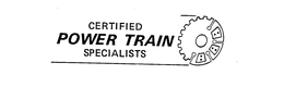 CERTIFIED POWER TRAIN SPECIALISTS trademark