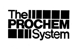 THE PROCHEM SYSTEM trademark
