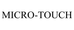 MICRO-TOUCH trademark