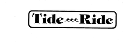 TIDE-RIDE trademark