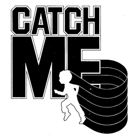 CATCH ME trademark