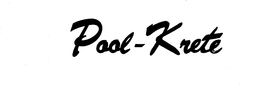 POOL-KRETE trademark