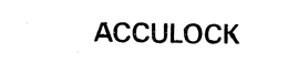 ACCULOCK trademark