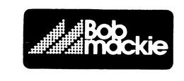 BOB MACKIE trademark