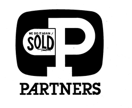 WE DID IT AGAIN! SOLD P PARTNERS trademark
