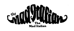 THE MAD ITALIAN trademark