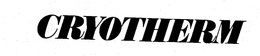 CRYOTHERM trademark