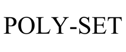 POLY-SET trademark