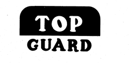 TOP GUARD trademark