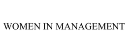 WOMEN IN MANAGEMENT trademark