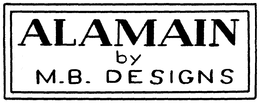 ALAMAIN BY M.B. DESIGNS trademark
