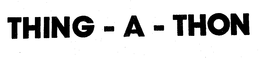 THING-A-THON trademark