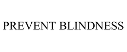 PREVENT BLINDNESS trademark