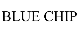 BLUE CHIP trademark