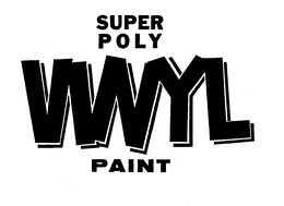 SUPER POLY VINYL PAINT trademark