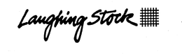 LAUGHING STOCK trademark