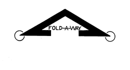 FOLD-A-WAY trademark
