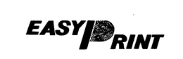 EASY PRINT trademark