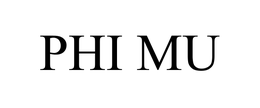 PHI MU trademark