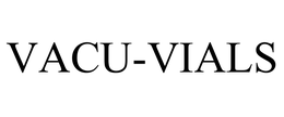 VACU-VIALS trademark