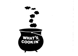 WHAT'S COOKIN' trademark