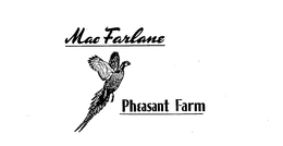 MAC FARLANE PHEASANT FARM trademark