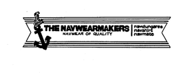 THE NAVWEARMAKERS NAVWEAR OF QUALITY NAVDUNGAREE NAVSHIRT NAVMATE trademark