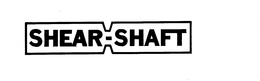 SHEAR-SHAFT trademark
