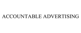 ACCOUNTABLE ADVERTISING trademark