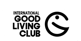 INTERNATIONAL GOOD LIVING CLUB trademark
