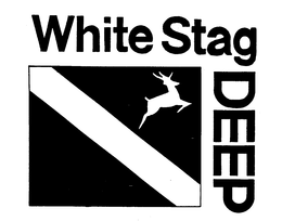 WHITE STAG DEEP trademark
