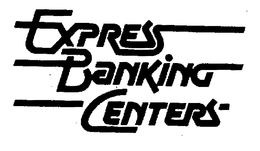 EXPRESS BANKING CENTERS trademark