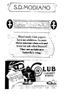 S.D. MONDIANO CLUB CABARET WIDTH HANDMADE CLUB PAPERS HAVE NO ADDITIVES SO PURE FIBERS ENTWINE WHEN WET AND LEAVE NO ASHWHEN BURNED. THEY ARE AS LIGHT AS A BUTTERFLY'S WING. PATENT ECHU trademark