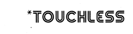 TOUCHLESS trademark