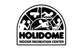 HOLIDOME INDOOR RECREATION CENTER trademark