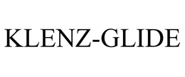 KLENZ-GLIDE trademark