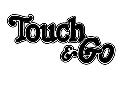 TOUCH & GO trademark