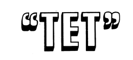 "TET" trademark