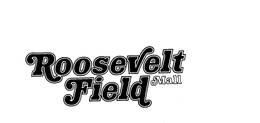 ROOSEVELT FIELD MALL trademark