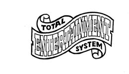 TOTAL ENTERTAINMENT SYSTEM trademark