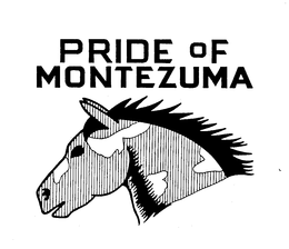 PRIDE OF MONTEZUMA trademark