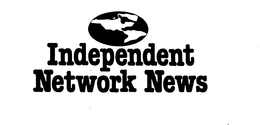 INDEPENDENT NETWORK NEWS trademark