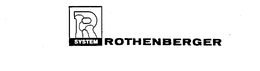R-SYSTEM ROTHENBERGER trademark