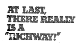AT LAST, THERE REALLY IS A "RICHWAY!" trademark