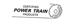 CERTIFIED POWER TRAIN PRODUCTS trademark