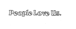 PEOPLE LOVE US trademark