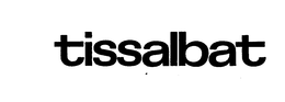 TISSALBAT trademark