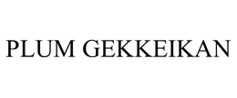 PLUM GEKKEIKAN trademark